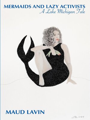 cover image of Mermaids and Lazy Activists